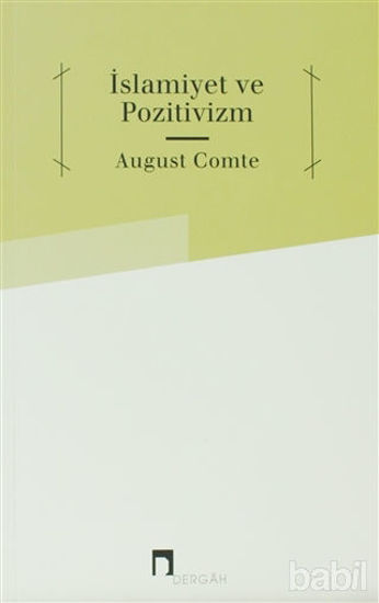 Picture of İslamiyet ve Pozitivizm