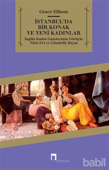 Picture of İstanbul’da Bir Konak ve Yeni Kadınlar