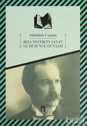 Picture of Rıza Tevfik’in Sanat ve Düşünce Dünyası