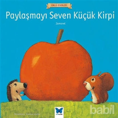 Picture of Paylaşmayı Seven Küçük Kirpi