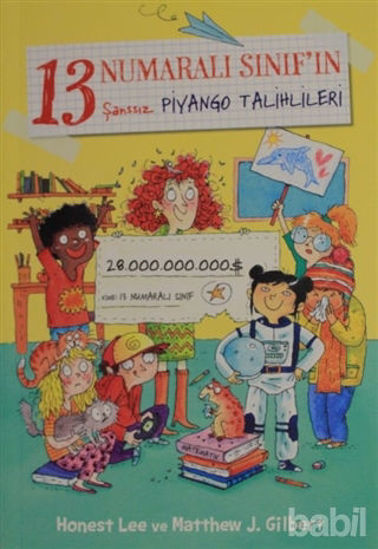 Picture of 13 Numaralı Sınıf'ın Şanssız Piyango Talihlileri