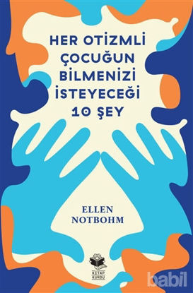 Picture of Her Otizmli Çocuğun Bilmenizi İsteyeceği 10 Şey