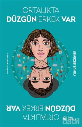 Picture of Ortalıkta Düzgün Erkek Var