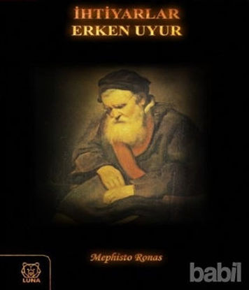 Picture of İhtiyarlar Erken Uyur