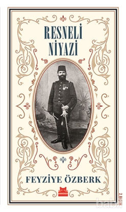 Picture of Resneli Niyazi (Büyük Boy)