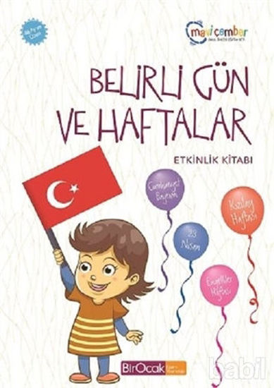 Picture of Belirli Gün ve Haftalar Etkinlik Kitabı (48 Ay ve Üzeri) - Mavi Çember Okul Öncesi Eğitim