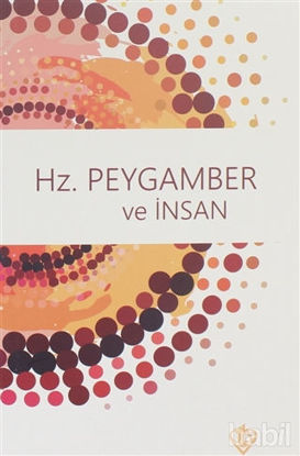Picture of Hz. Peygamber ve İnsan
