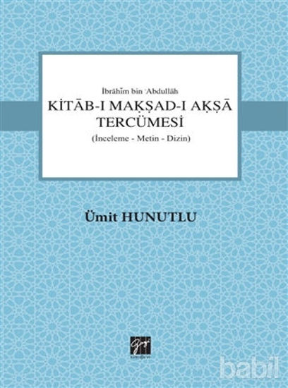 Picture of Kitab-ı Makşad-ı Akşa Tercümesi