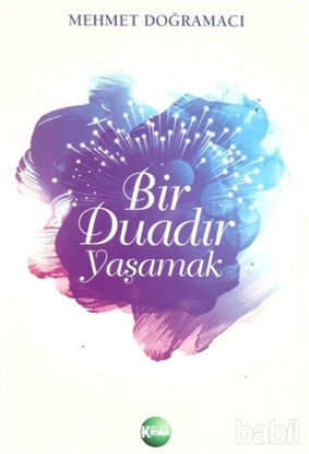 Picture of Bir Duadır Yaşamak