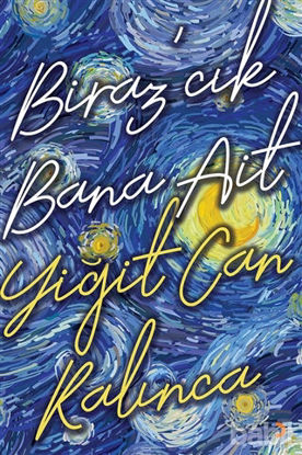 Picture of Biraz’cık Bana Ait