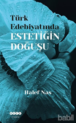 Picture of Türk Edebiyatında Estetiğin Doğuşu