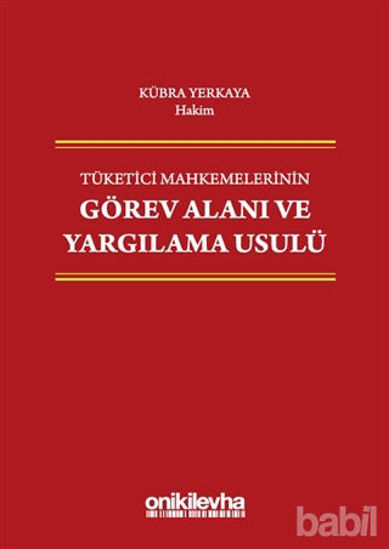 Picture of Tüketici Mahkemelerinin Görev Alanı ve Yargılama Usulü