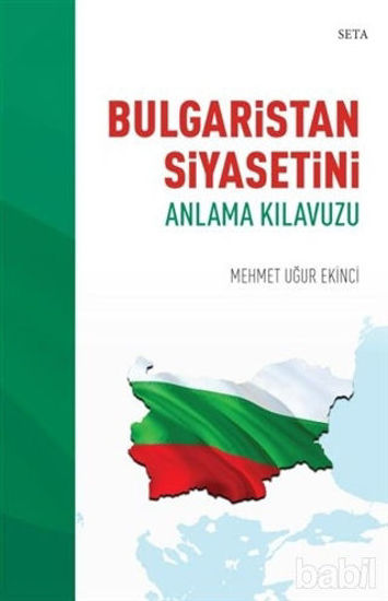 Picture of Bulgaristan Siyasetini Anlama Kılavuzu