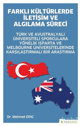 Picture of Farklı Kültürlerde İletişim ve Algılama Süreci