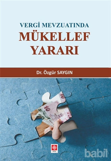 Picture of Vergi Mevzuatında Mükellef Yararı