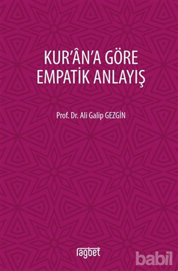Picture of Kur'an'a Göre Empatik Anlayış