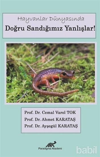 Picture of Hayvanlar Dünyasında Doğru Sandığımız Yanlışlar