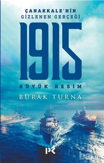 Picture of 1915 Büyük Resim - Çanakkale'nin Gizlenen Gerçeği