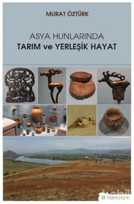 Picture of Asya Hunlarında Tarım ve Yerleşik Hayat