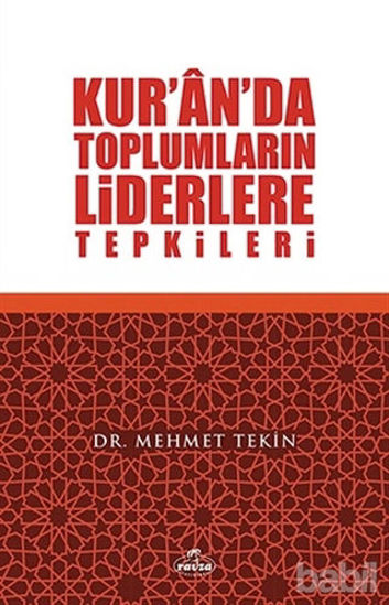Picture of Kur'an'da Toplumların Liderlere Tepkileri
