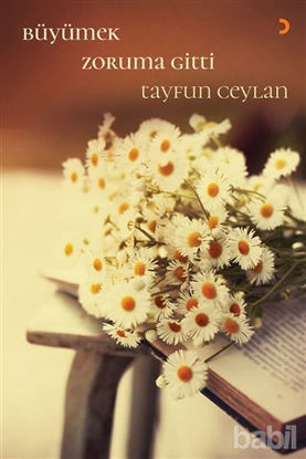 Picture of Büyümek Zoruma Gitti