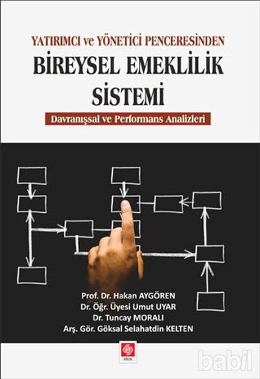 Picture of Yatırımcı ve Yönetici Penceresinden Bireysel Emeklilik Sistemi