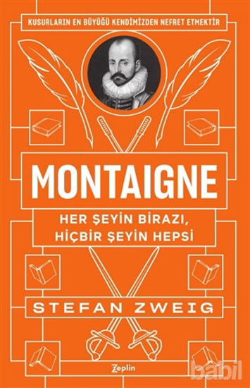 Picture of Montaigne: Her Şeyin Birazı, Hiçbir Şeyin Hepsi