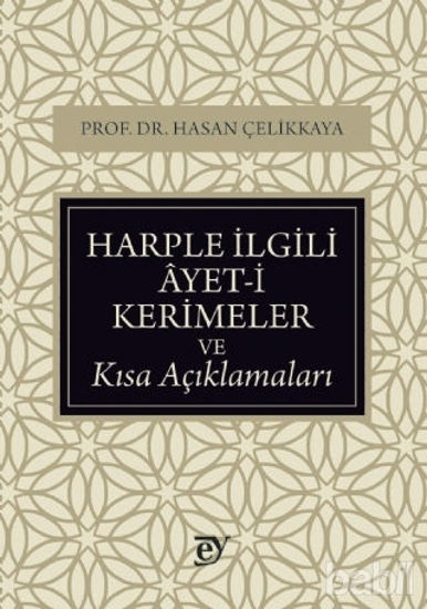 Picture of Harple İlgili Ayet-i Kerimeler ve Kısa Açıklamaları