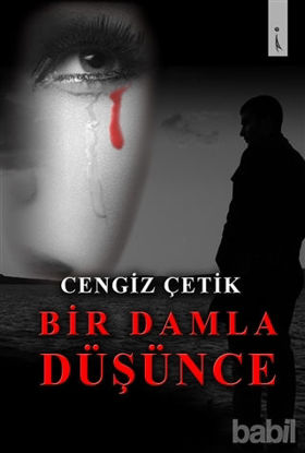 Picture of Bir Damla Düşünce