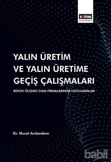 Picture of Yalın Üretim ve Yalın Üretime Geçiş Çalışmaları