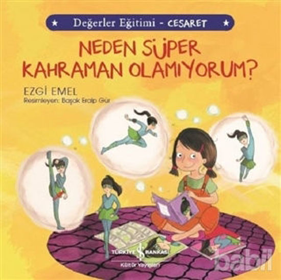 Picture of Neden Süper Kahraman Olamıyorum? - Değerler Eğitimi Cesaret