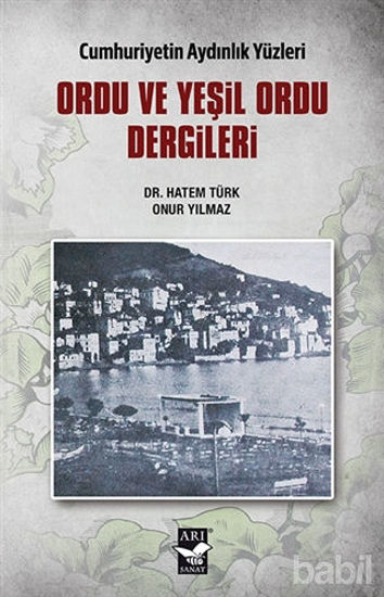 Picture of Ordu ve Yeşil Ordu Dergileri - Cumhuriyetin Aydınlık Yüzleri