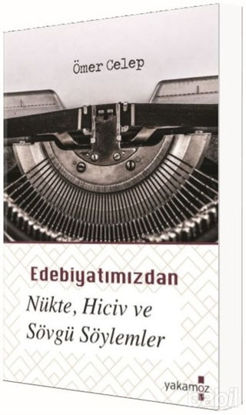 Picture of Edebiyatımızdan Nükte, Hiciv ve Sövgü Söylemler