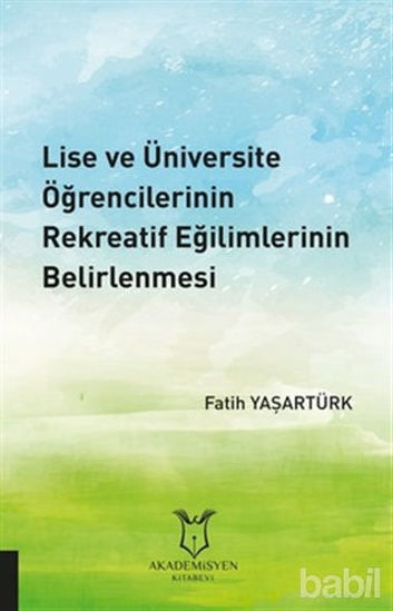 Picture of Lise ve Üniversite Öğrencilerinin Rekreatif Eğilimlerinin Belirlenmesi
