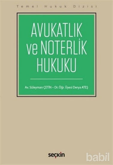 Picture of Avukatlık ve Noterlik Hukuku