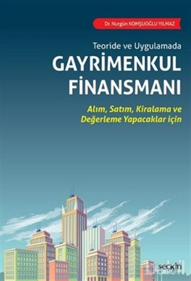 Picture of Teoride ve Uygulamada Gayrimenkul Finansmanı