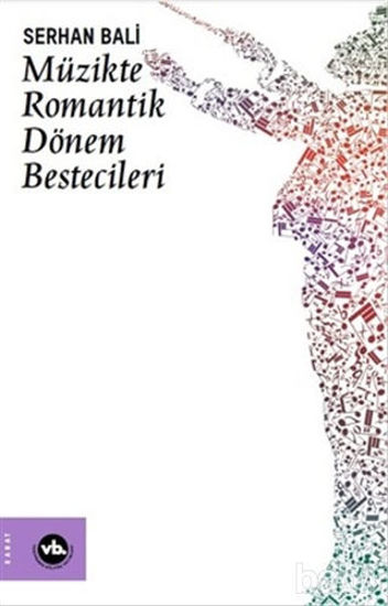 Picture of Müzikte Romantik Dönem Bestecileri