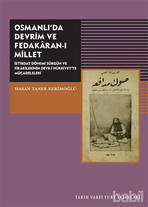 Picture of Osmanlı'da Devrim ve Fedakaran-ı Millet