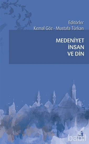 Picture of Medeniyet İnsan ve Din