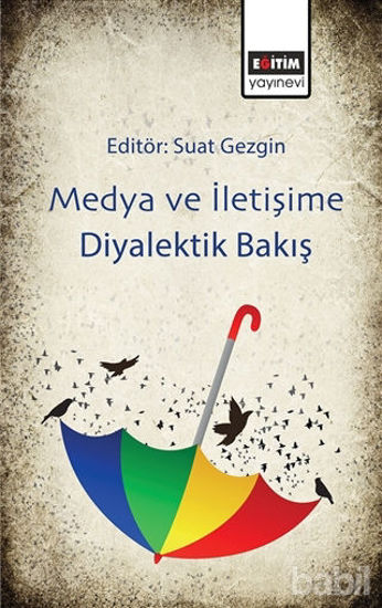 Picture of Medya ve İletişime Diyalektik Bakış