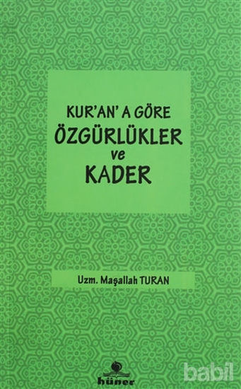 Picture of Kur'an'a Göre özgürlükler ve Kader