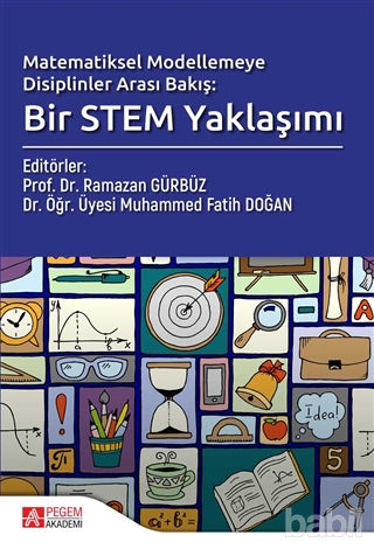 Picture of Matematiksel Modelemeye Disiplinler Arası Bakış; Bir Stem Yaklaşımı