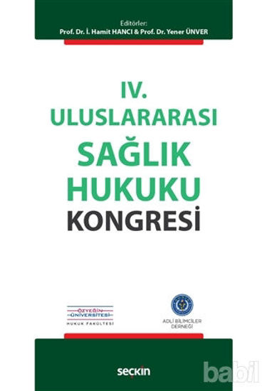 Picture of 4. Uluslararası Sağlık Hukuku Kongresi