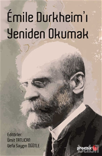 Picture of Emile Durkheim’ı Yeniden Okumak