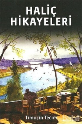 Picture of Haliç Hikayeleri