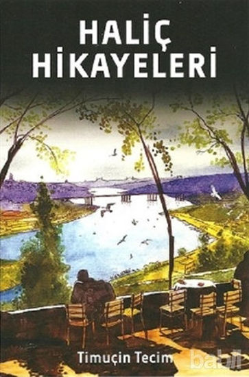 Picture of Haliç Hikayeleri