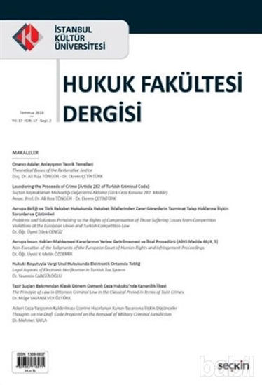 Picture of İstanbul Kültür Üniversitesi - Hukuk Fakültesi Dergisi Cilt: 17 Sayı: 2