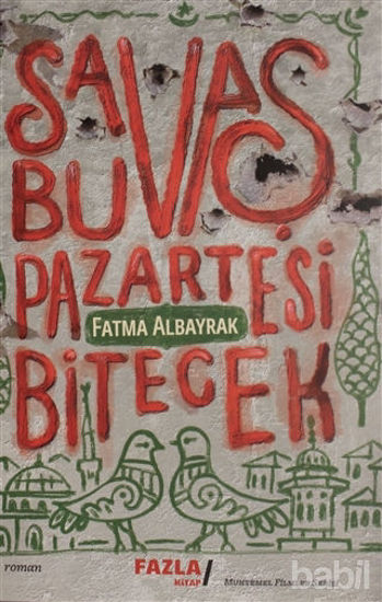 Picture of Savaş Bu Pazartesi Bitecek