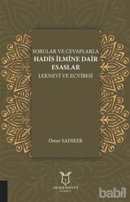 Picture of Sorular ve Cevaplarla Hadis İlmine Dair Esaslar