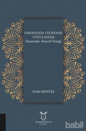 Picture of Osmanlıda Celpname Uygulaması